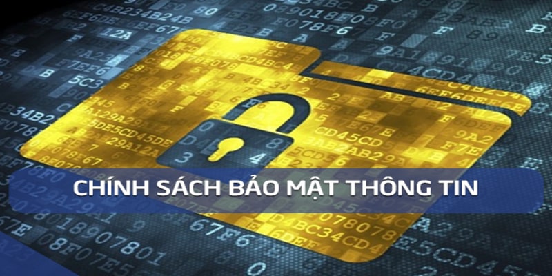 Chính sách bảo mật đưa ra nguyên tắc rõ ràng về thông tin cá nhân